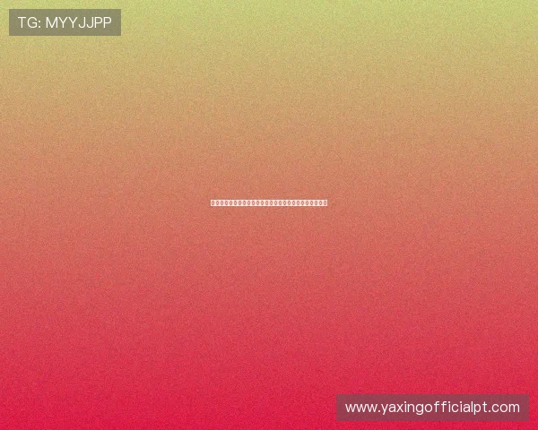 亚星娱乐网最新游戏资讯全面解析助你掌握第一手游戏动态